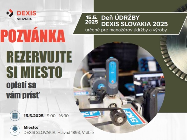 15.5.2025 – Deň ÚDRŽBY DEXIS SLOVAKIA 2025