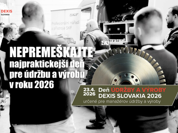 Deň Údržby a Výroby 2026: 4 workshopy, ktoré vám zoberú „teóriu“ a nechajú prax